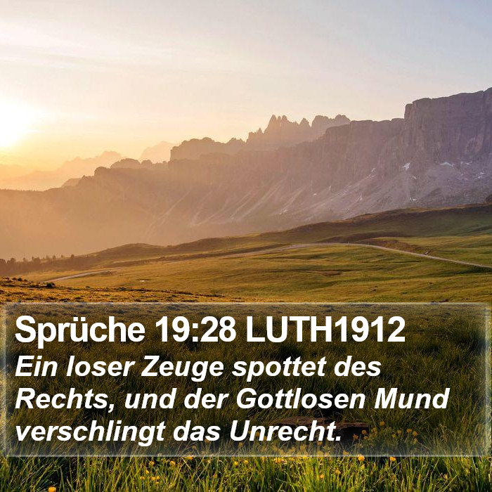 Sprüche 19:28 LUTH1912 Bible Study