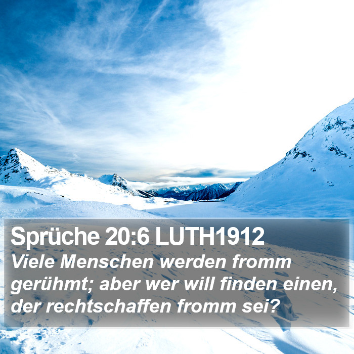 Sprüche 20:6 LUTH1912 Bible Study