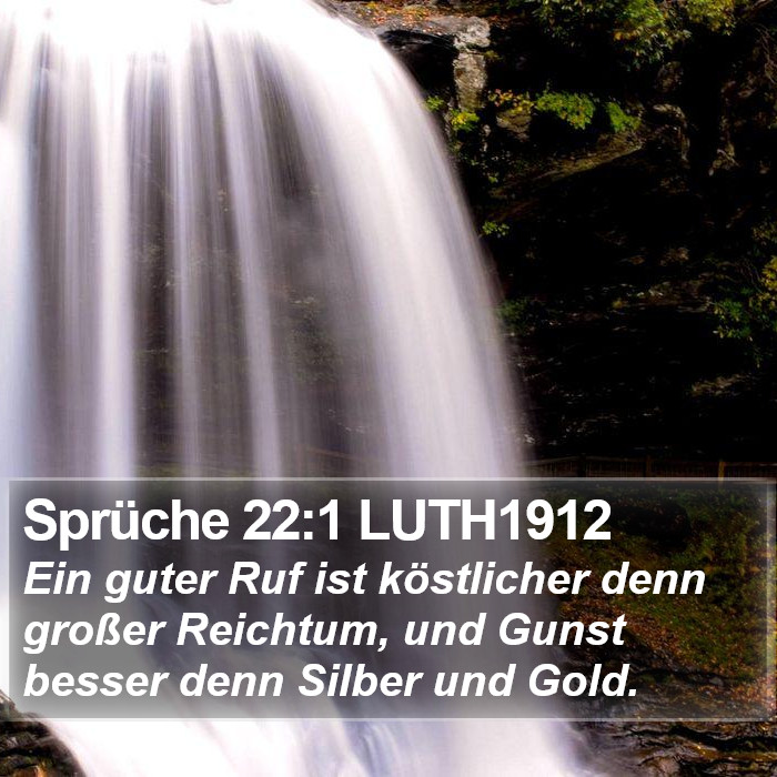 Sprüche 22:1 LUTH1912 Bible Study