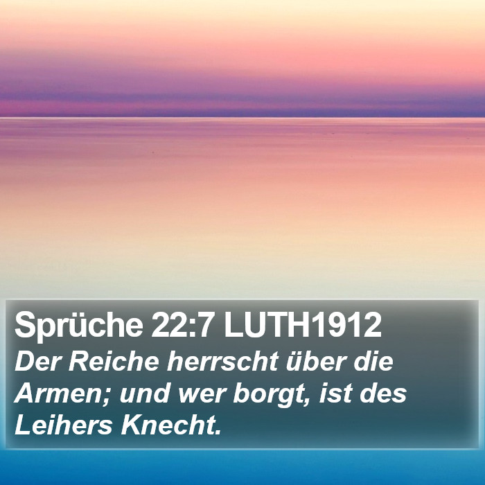 Sprüche 22:7 LUTH1912 Bible Study