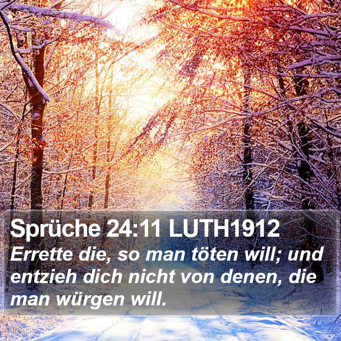 Sprüche 24:11 LUTH1912 Bible Study
