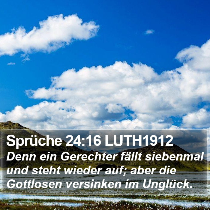 Sprüche 24:16 LUTH1912 Bible Study