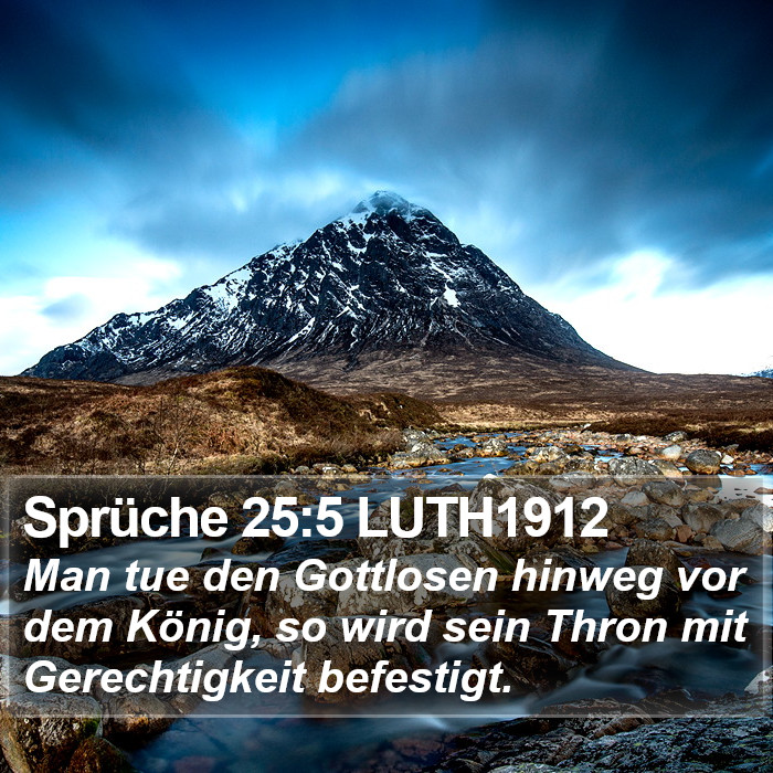 Sprüche 25:5 LUTH1912 Bible Study