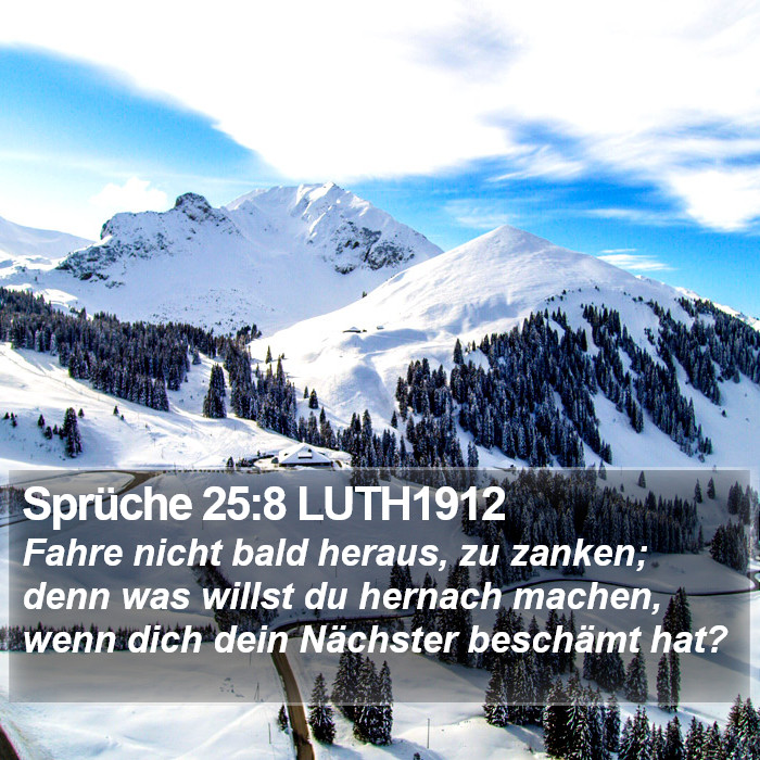 Sprüche 25:8 LUTH1912 Bible Study