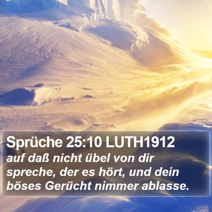 Sprüche 25:10 LUTH1912 Bible Study