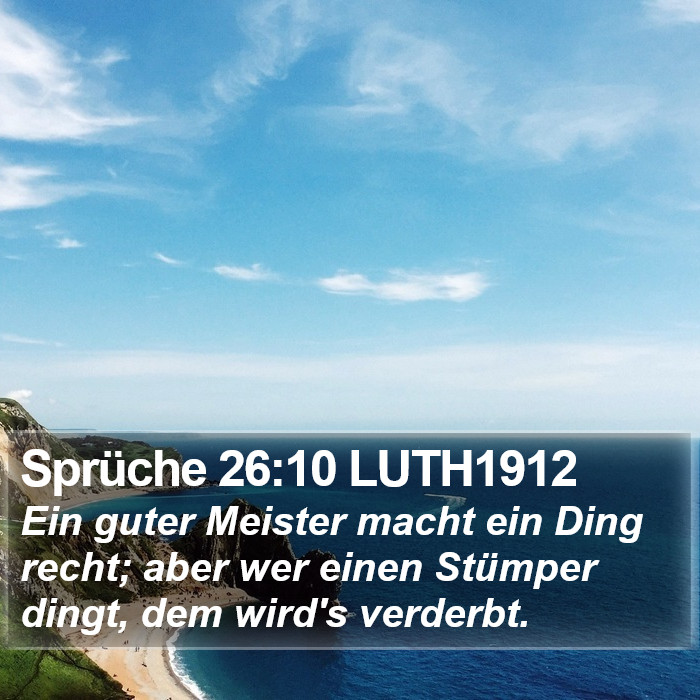 Sprüche 26:10 LUTH1912 Bible Study
