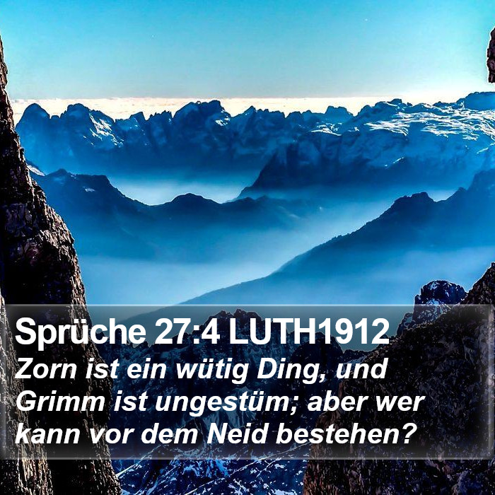 Sprüche 27:4 LUTH1912 Bible Study