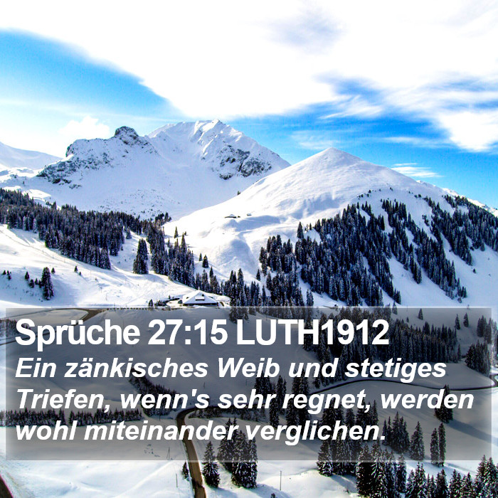 Sprüche 27:15 LUTH1912 Bible Study