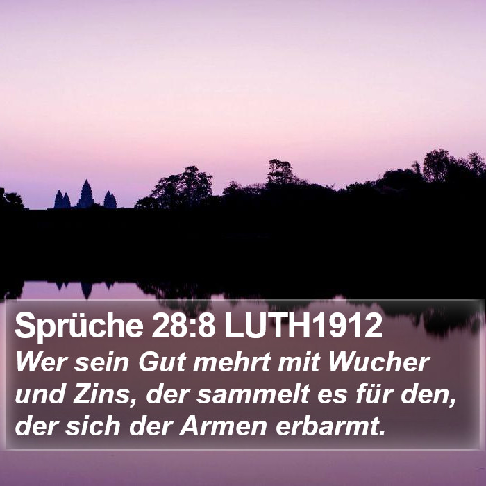 Sprüche 28:8 LUTH1912 Bible Study