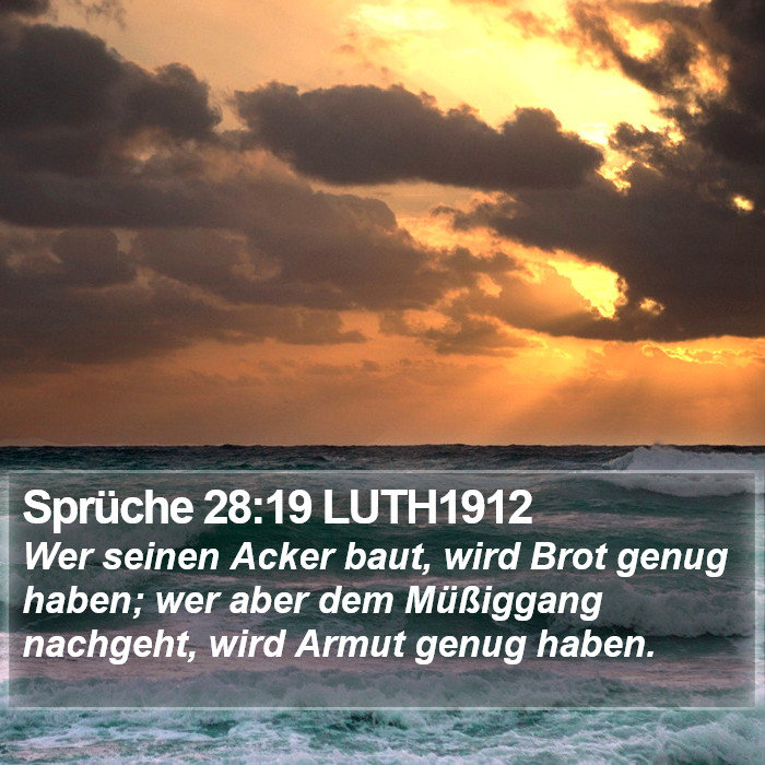 Sprüche 28:19 LUTH1912 Bible Study