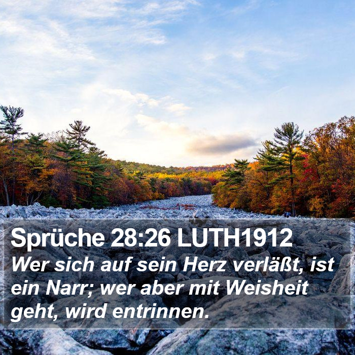 Sprüche 28:26 LUTH1912 Bible Study