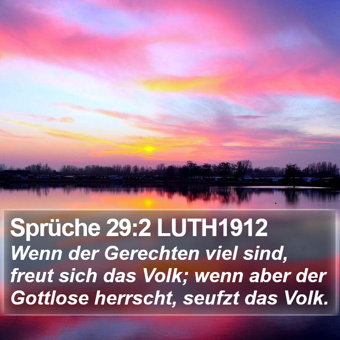 Sprüche 29:2 LUTH1912 Bible Study