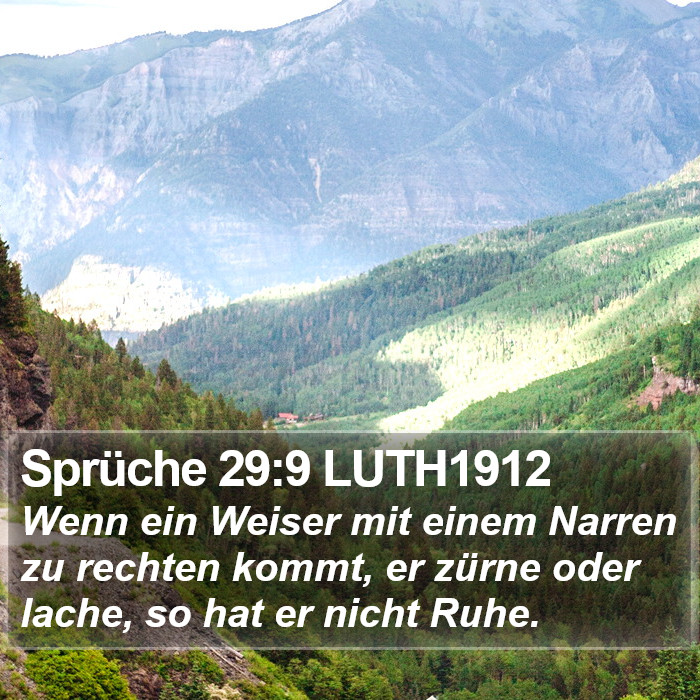 Sprüche 29:9 LUTH1912 Bible Study