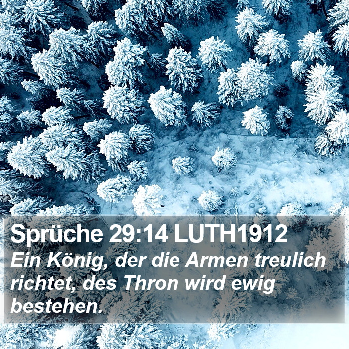 Sprüche 29:14 LUTH1912 Bible Study