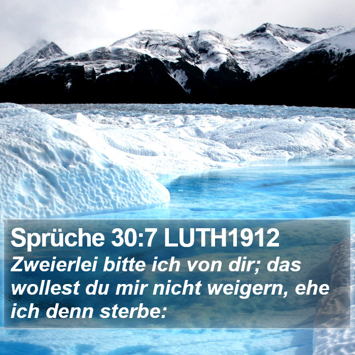 Sprüche 30:7 LUTH1912 Bible Study