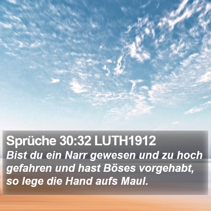 Sprüche 30:32 LUTH1912 Bible Study