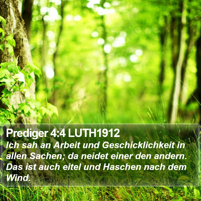 Prediger 4:4 LUTH1912 Bible Study