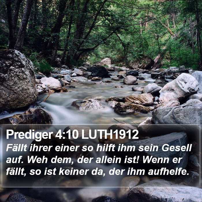 Prediger 4:10 LUTH1912 Bible Study