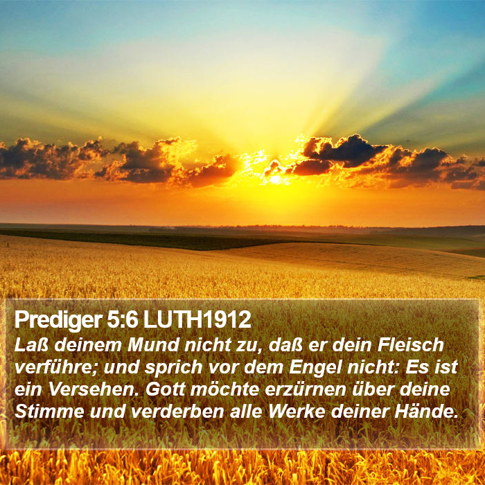 Prediger 5:6 LUTH1912 Bible Study