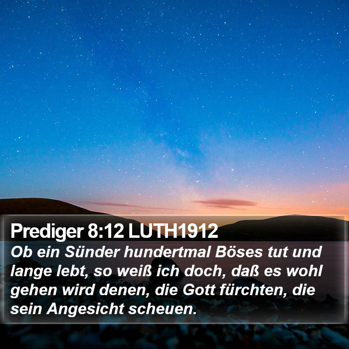 Prediger 8:12 LUTH1912 Bible Study