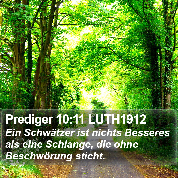 Prediger 10:11 LUTH1912 Bible Study