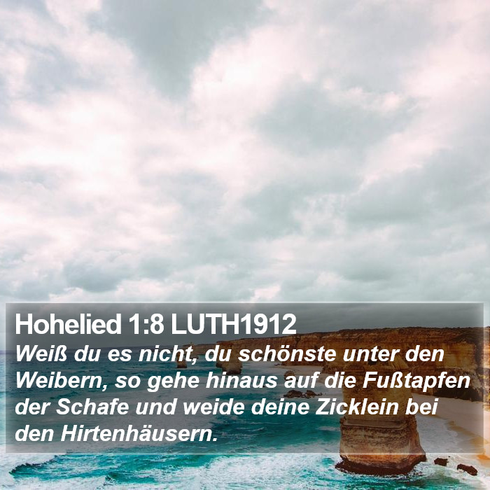 Hohelied 1:8 LUTH1912 Bible Study