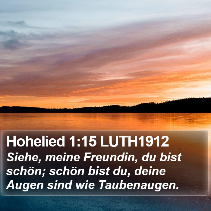 Hohelied 1:15 LUTH1912 Bible Study