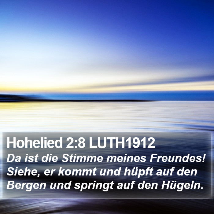 Hohelied 2:8 LUTH1912 Bible Study