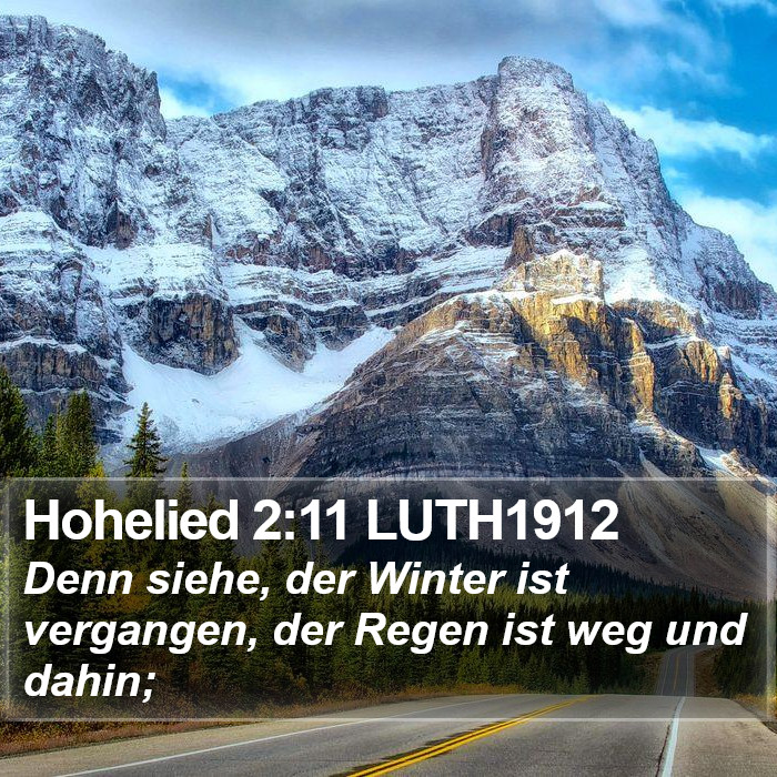 Hohelied 2:11 LUTH1912 Bible Study