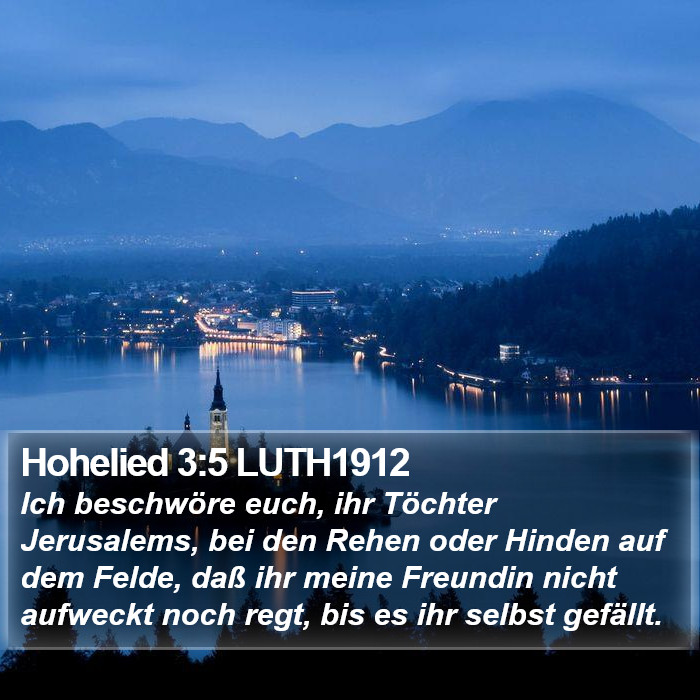 Hohelied 3:5 LUTH1912 Bible Study