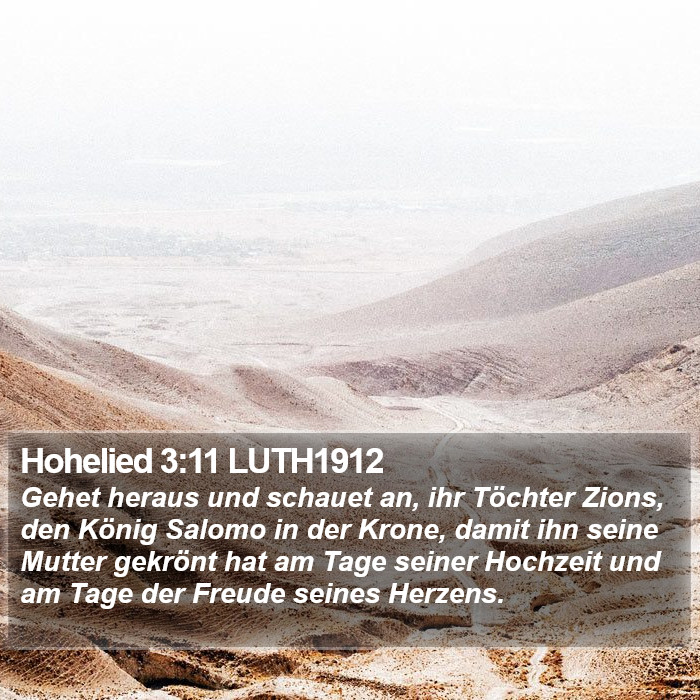 Hohelied 3:11 LUTH1912 Bible Study