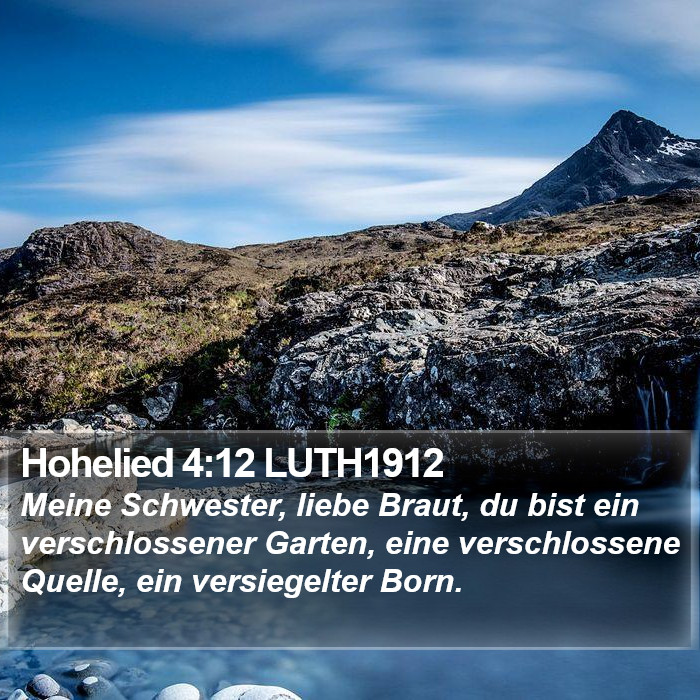 Hohelied 4:12 LUTH1912 Bible Study