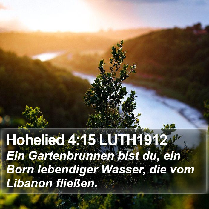Hohelied 4:15 LUTH1912 Bible Study