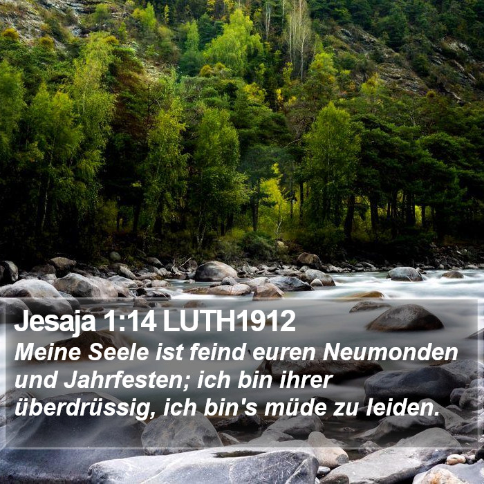 Jesaja 1:14 LUTH1912 Bible Study