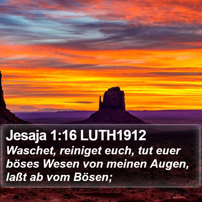 Jesaja 1:16 LUTH1912 Bible Study