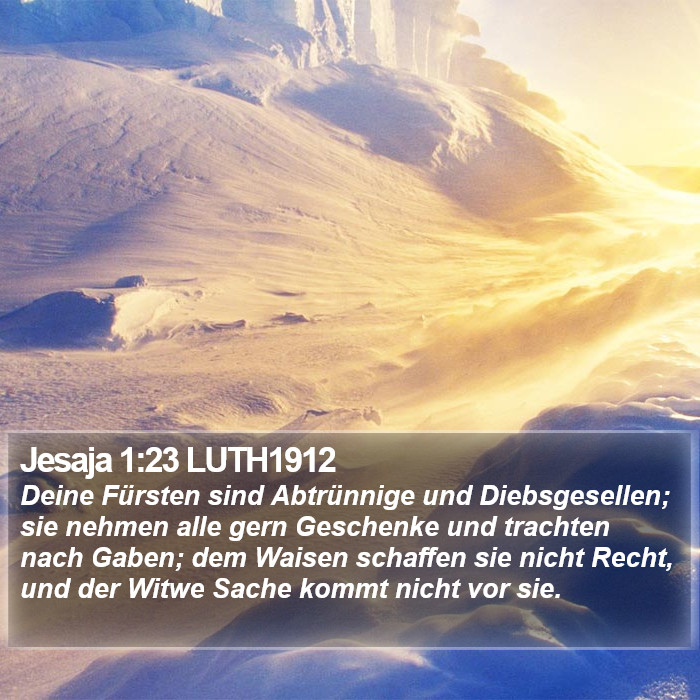 Jesaja 1:23 LUTH1912 Bible Study