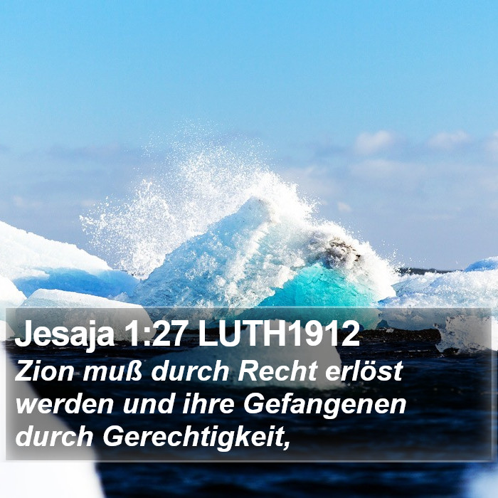 Jesaja 1:27 LUTH1912 Bible Study