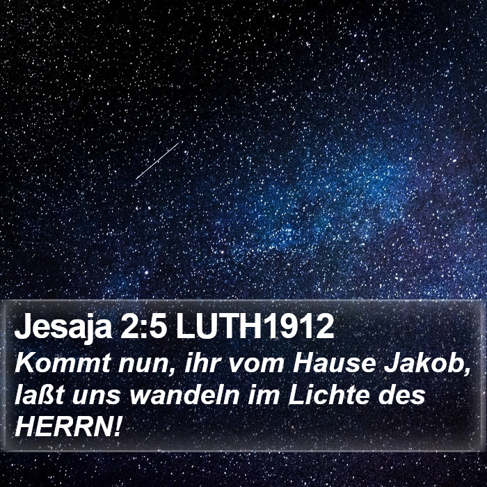 Jesaja 2:5 LUTH1912 Bible Study