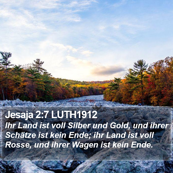 Jesaja 2:7 LUTH1912 Bible Study