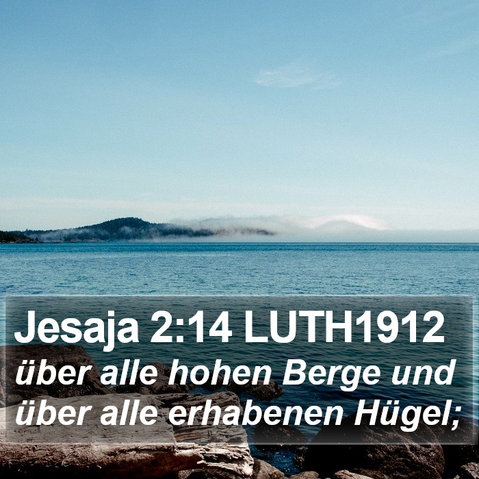 Jesaja 2:14 LUTH1912 Bible Study