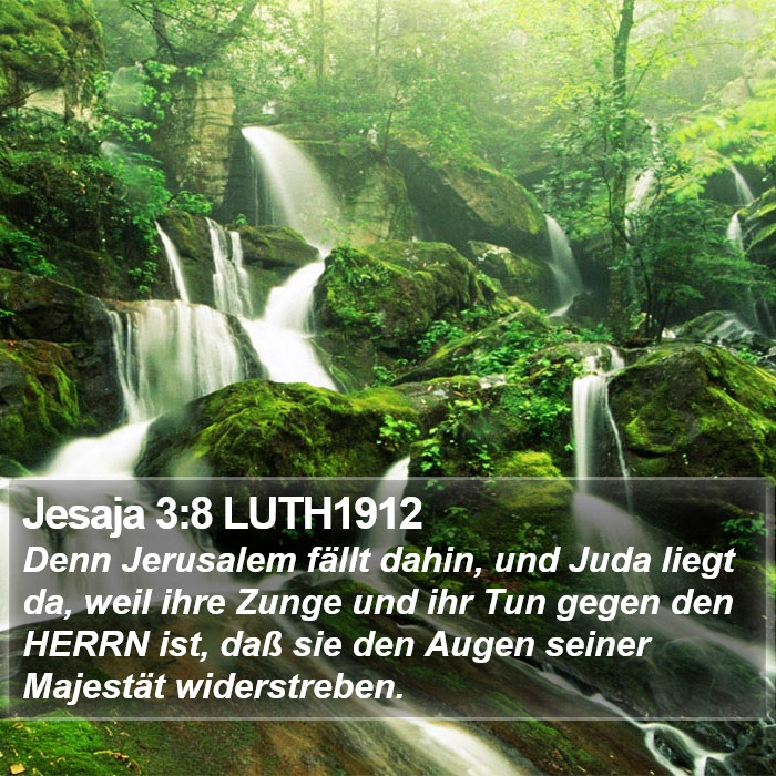 Jesaja 3:8 LUTH1912 Bible Study