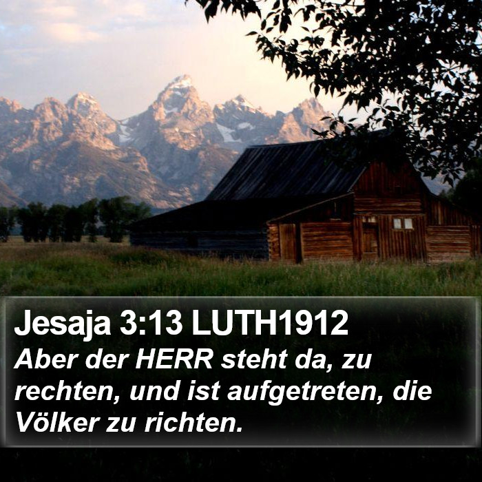 Jesaja 3:13 LUTH1912 Bible Study