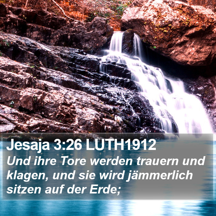 Jesaja 3:26 LUTH1912 Bible Study