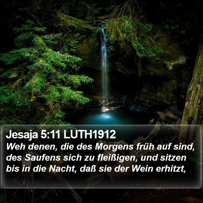 Jesaja 5:11 LUTH1912 Bible Study