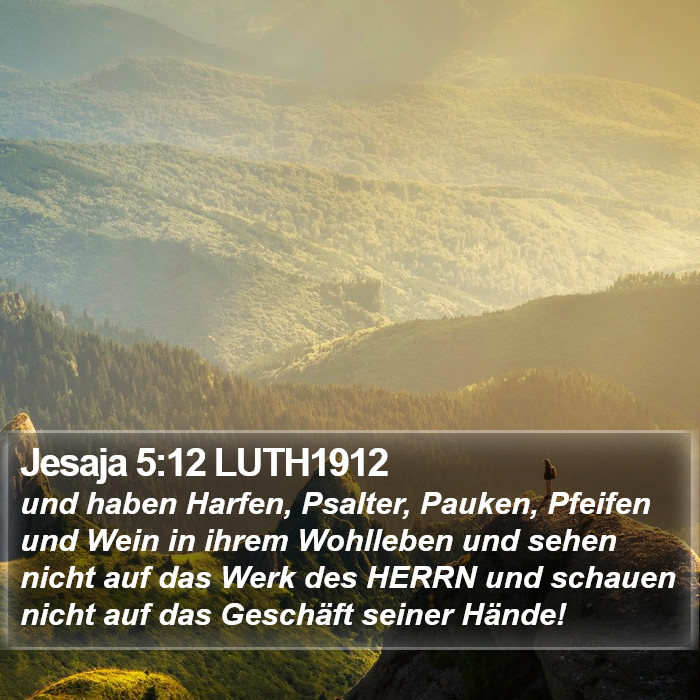 Jesaja 5:12 LUTH1912 Bible Study