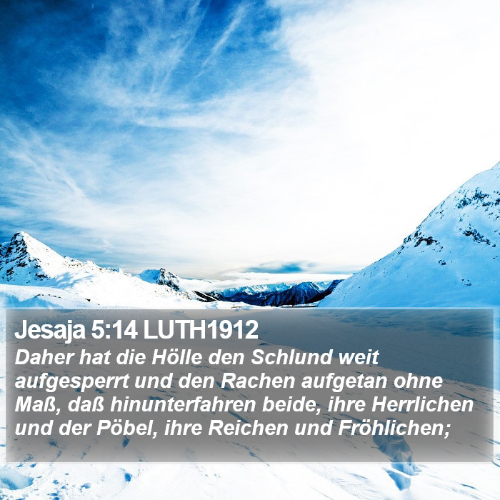Jesaja 5:14 LUTH1912 Bible Study