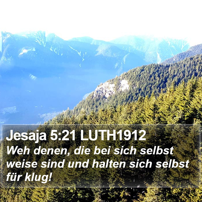 Jesaja 5:21 LUTH1912 Bible Study