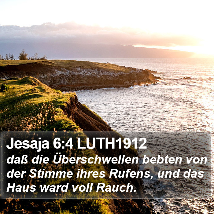 Jesaja 6:4 LUTH1912 Bible Study