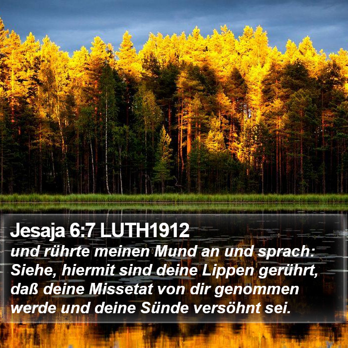 Jesaja 6:7 LUTH1912 Bible Study