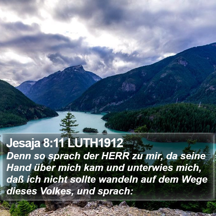 Jesaja 8:11 LUTH1912 Bible Study